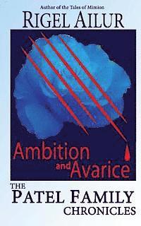 Rigel Ailur - Ambition and Avarice, Häftad