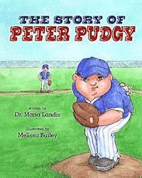 Maria S. Landis - The Story of Peter Pudgy, Häftad. Tillgänglighet: Lägg i varukorg