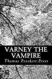 Thomas Preskett Prest - Varney the Vampire, Häftad