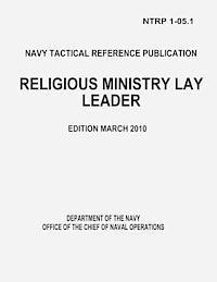 Office of the Chief of Naval Operations, Department Of the Navy - Religious Ministry Lay Leader (NTRP 1-05.1), Häftad