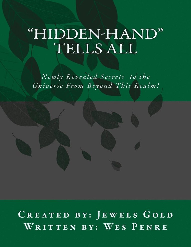 Jewels Gold, Wes Penre - Hidden-Hand Tells All, Häftad. Tillgänglighet: Lägg i varukorg