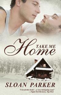 Sloan Parker - Take Me Home, Häftad