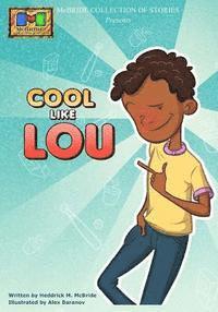 Yolonda D. Coleman - Cool like Lou, Häftad. Tillgänglighet: Lägg i varukorg