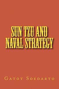 Sun Tzu And Naval Strategy