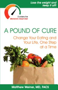 Matthew Weiner - Pound of Cure, Häftad