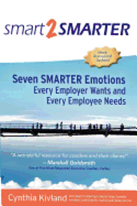 Shawn Sargent - Smart2Smarter: Seven Smarter Emotions Every Employer Wants and Every Employee Needs, Häftad. Tillgänglighet: Lägg i varukorg