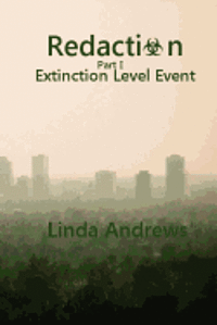 Linda Andrews - Redaction: Extinction Level Event: A Novel of the Apocalypse, Häftad. Tillgänglighet: Lägg i varukorg