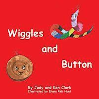 Judy Clark, Ken Clark - Wiggles and Button, Häftad. Tillgänglighet: Lägg i varukorg