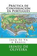 Práctica de Conversación en Portugués: Jack va a Brasil