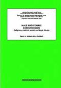 Male and Female Circumcision: Religious, Medical, Social and Legal Debate