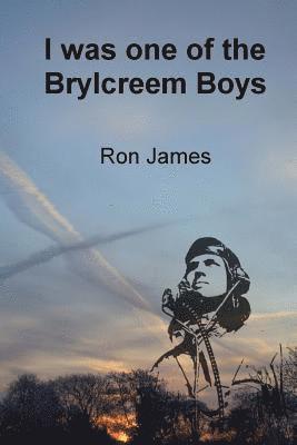 Ron James, Elizabeth James Ingham - I was one of the Brylcreem Boys, Häftad. Tillgänglighet: Lägg i varukorg