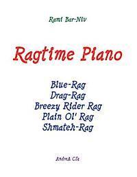 Ragtime Piano: Five Rags for piano solo