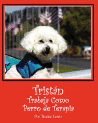 Beth Rodda, Joanne Yates - Tristan Trabaja Como Perro de Terapia, Häftad. Tillgänglighet: Lägg i varukorg