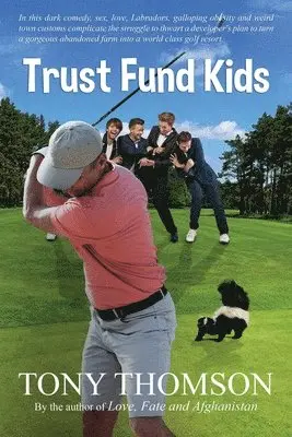 Tony Thomson - Trust Fund Kids, Häftad. Tillgänglighet: Lägg i varukorg