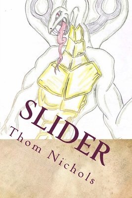 Thom L. Nichols - Slider, Häftad. Tillgänglighet: Lägg i varukorg