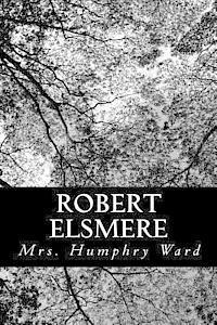 Mrs Humphry Ward - Robert Elsmere, Häftad