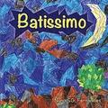 Batissimo