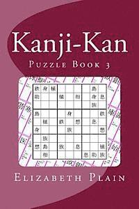 Elizabeth Plain - Kanji-Kan: Puzzle Book 3, Häftad. Tillgänglighet: Lägg i varukorg