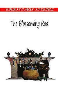 Mary Stewart Cutting - The Blossoming Rod, Häftad