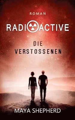 Maya Shepherd - Radioactive, Häftad. Tillgänglighet: Lägg i varukorg
