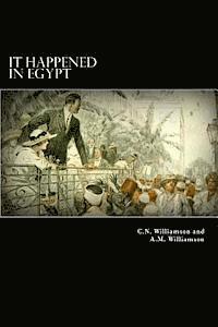 A. M. Williamson - It Happened in Egypt, Häftad. Tillgänglighet: Lägg i varukorg