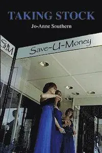 Jo-Anne Southern - Taking Stock, Häftad. Tillgänglighet: Lägg i varukorg