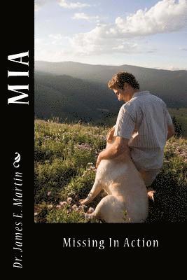 James E. Martin - M I a: Missing in Action, Häftad. Tillgänglighet: Lägg i varukorg