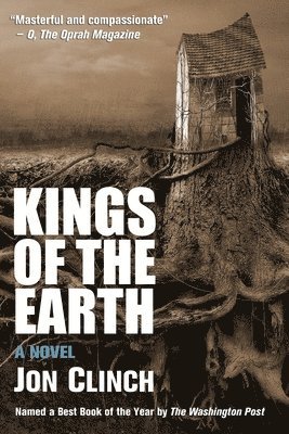Jon Clinch - Kings of the Earth, Häftad. Tillgänglighet: Lägg i varukorg