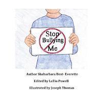 Latia Powell - Stop Bullying Me!, Häftad. Tillgänglighet: Lägg i varukorg