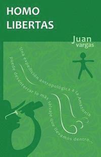 Juan Vargas - Homo Libertas, Häftad. Tillgänglighet: Lägg i varukorg