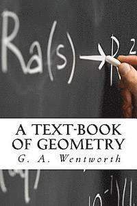 G. A. Wentworth - A Text-Book of Geometry, Häftad. Tillgänglighet: Lägg i varukorg