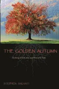 Stephen Salvati, Stephen Salvati, Sharon McCoy - Golden Autumn, Häftad. Tillgänglighet: Lägg i varukorg