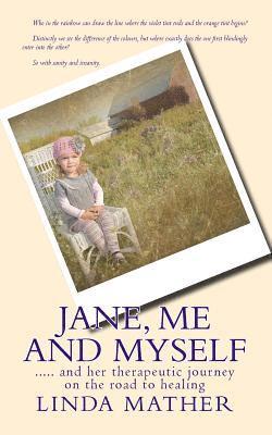 Linda Mather - Jane, me and myself, Häftad