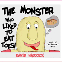 David Haddock - The Monster who liked to eat toes!, Häftad