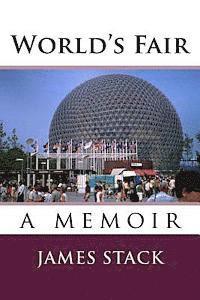 James Stack - World's Fair, Häftad. Tillgänglighet: Lägg i varukorg