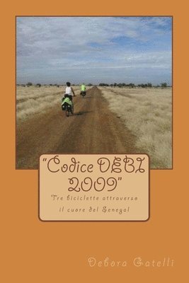 Debora Gatelli - "Codice DEBI 2009", Häftad. Tillgänglighet: Tillfälligt slut