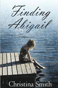 Christina Smith - Finding Abigail, Häftad. Tillgänglighet: Lägg i varukorg