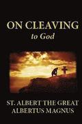 On Cleaving to God