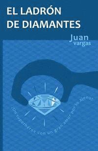 Juan Vargas - El ladrón de diamantes, Häftad. Tillgänglighet: Lägg i varukorg