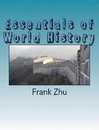 Frank Zhu - Essentials of World History, Häftad. Tillgänglighet: Lägg i varukorg