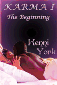 Kenni York - Karma 1: The Beginning, Häftad. Tillgänglighet: Lägg i varukorg