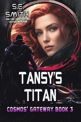 S E Smith - Tansy's Titan, Häftad