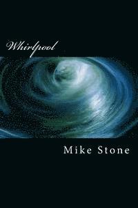 Mike Stone - Whirlpool, Häftad. Tillgänglighet: Lägg i varukorg