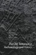 Old Testament in Archaeology and History