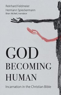 God Becoming Human