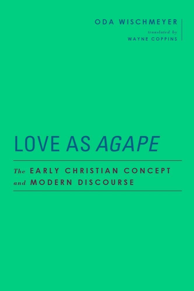 Oda Wischmeyer, Wayne Coppins - Love As Agape, Inbunden. Tillgänglighet: Tillfälligt slut