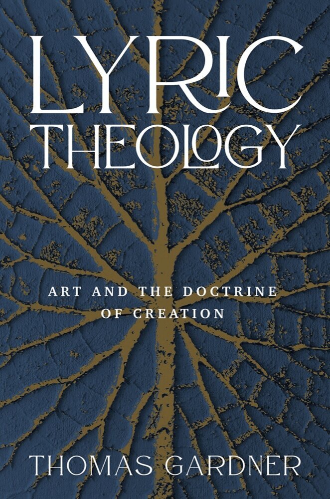 Thomas Gardner - Lyric Theology, Inbunden