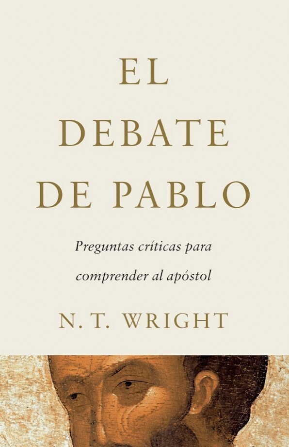 N. T. Wright - El Debate De Pablo, Häftad