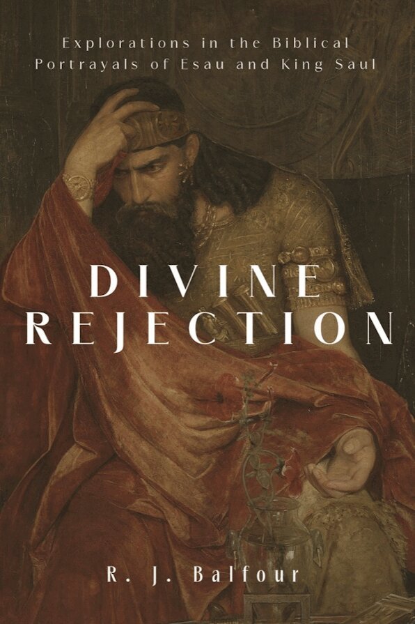 R. J. Balfour - Divine Rejection, Inbunden