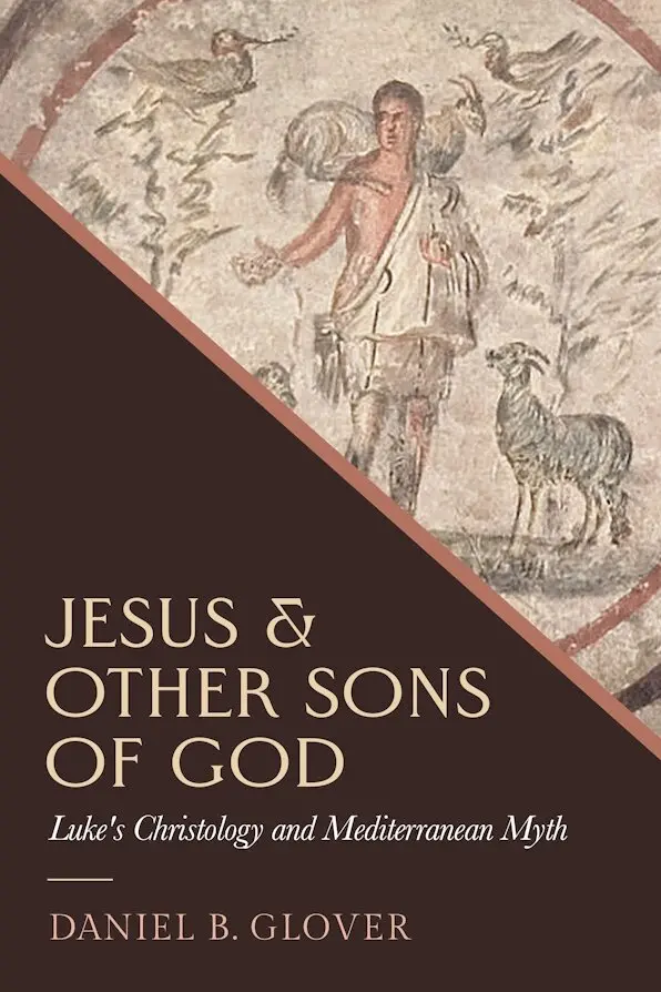 Daniel B. Glover - Jesus and Other Sons of God, Häftad. Tillgänglighet: Lägg i varukorg